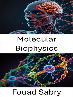 cover image of Molecular Biophysics